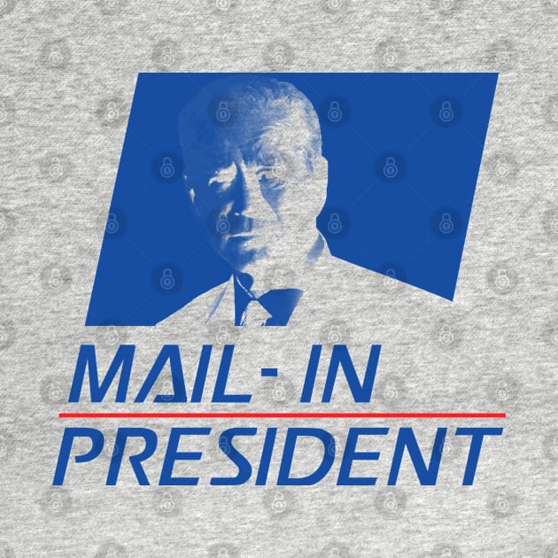 Anti Joe Biden Mail-In President Funny Trump Election Fraud Political Satire AOC GOP Deplorables Red Pill by Shirtsurf